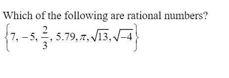 Which of the following are rational numbers?