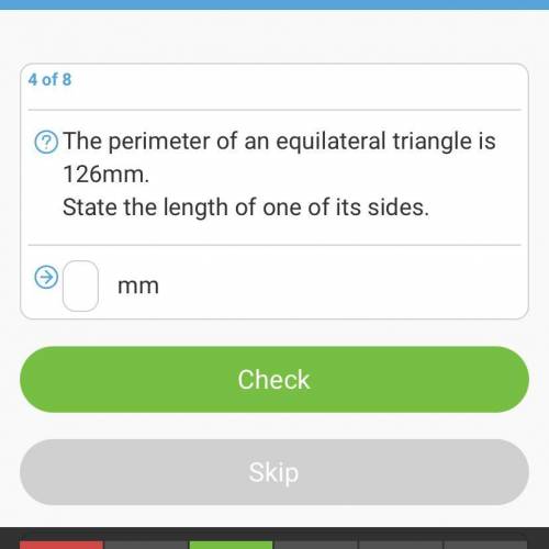 The perimeter of an equilateral triangle is 126mm. 
State the length of one of its sides.