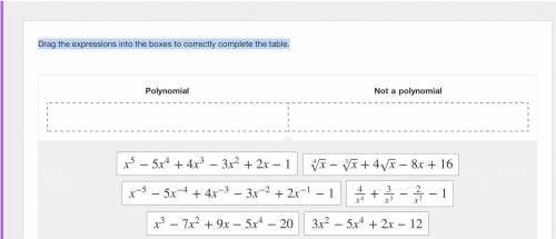 God please help Drag the expressions into the boxes to correctly complete the table.