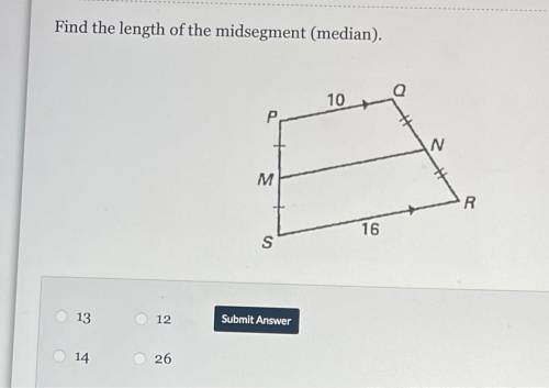 Find the length of the mid segment (median)