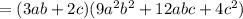 =(3ab+2c)(9a^2b^2+12abc+4c^2)