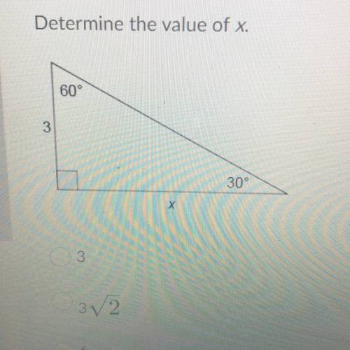 Question 1 (5 points)
Determine the value of x.
3
3V2
6
3V3