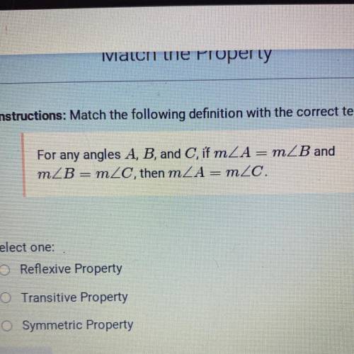 Instructions: Match the following definition with the correct term.

For any angles A, B, and C, i