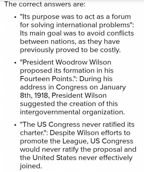 Which three statements about the league of nations are true?