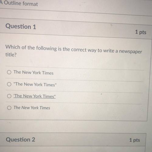 Which of the following is the correct way to write a newspaper

title?
O The New York Times
O The