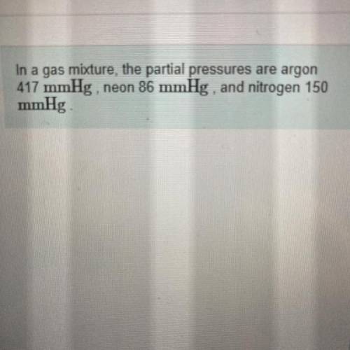 What is the total pressure in millimeters of mercury,

exerted by the gas mixture 
P= _______ unit