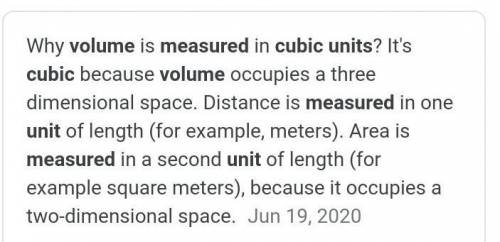 Why is volume calculated in units cubed? 
Please help asap for 100 pointsss~
