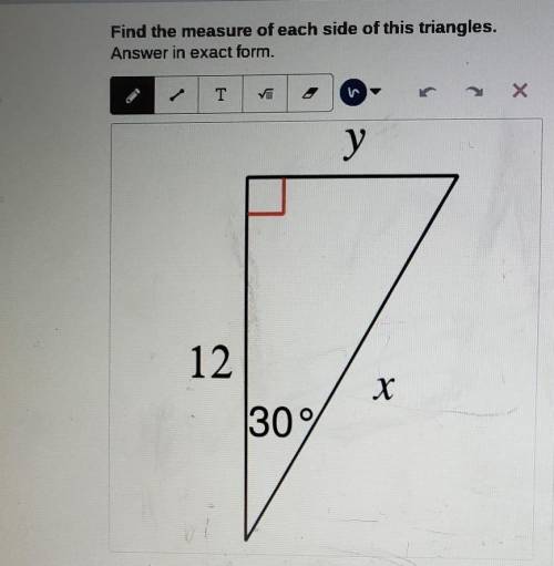 Find the measure of each side of this triangles. Answer in exact form. ​ Find x and y​