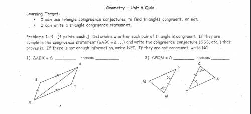 Determine if these triangles are congruent if so why 1-2