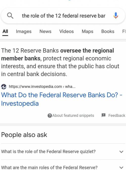 (ECON)the role of the 12th federal reserve banks is to: