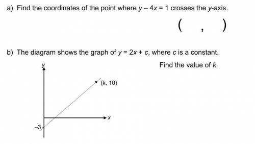 NEED HELP WITH BOTH PARTS URGENTLY‼... FIND THE COORDINATES OF THE POINT WHERE y-4x=1 crosses the y