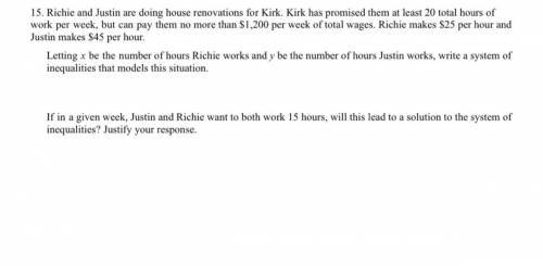 PLEASE SOMEONE HELP ME WIT THIS AA

Richie and Justin are doing house renovations for Kirk. Kirk h