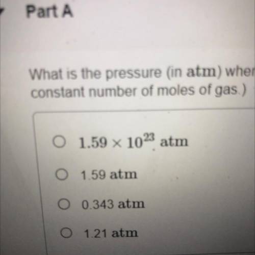 AWhat is the pressure (in atm) when the volume of the sample is decreased to 243 mL? (Assume consta