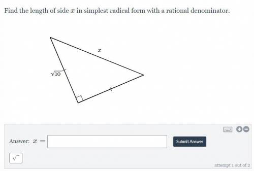 Find the length of side x in simplest radical form with rational denominator.