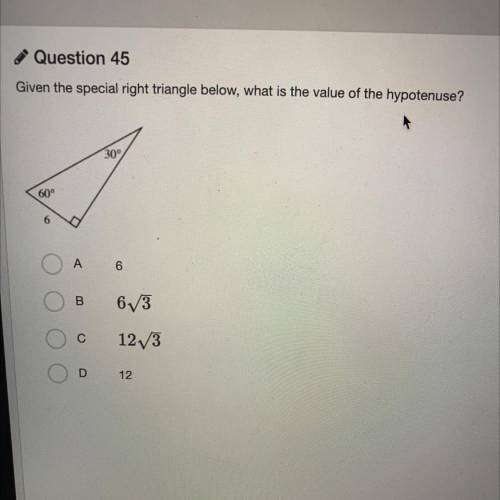 MY LAST QUESTION PLEASE HELP

Given the special right triangle below, what is the value of the hyp