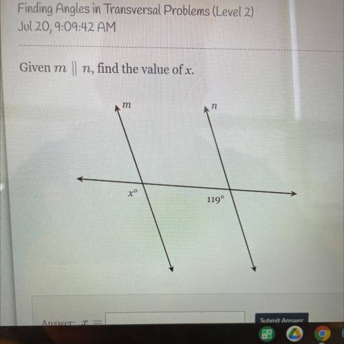 Given m
II
n, find the value of x.
m
n
20
119°
Please help