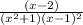 \frac{(x-2)}{(x^{2} +1)(x-1)^{2} }