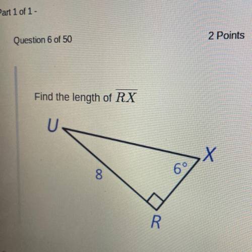Find the length of RX. PLEASE HELP ASAP!
A.7.96
B.76.11
C.76.53
