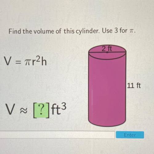 Find the volume of the cylinder please 
ASAP