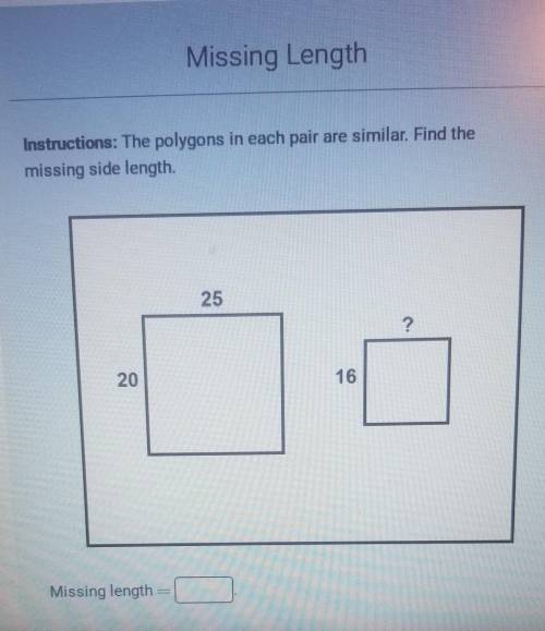 The polygons in each pair are similar. find the missing side length​