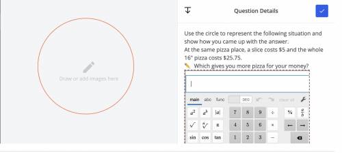 Use the circle to represent the following situation and show how you came up with the answer.

At