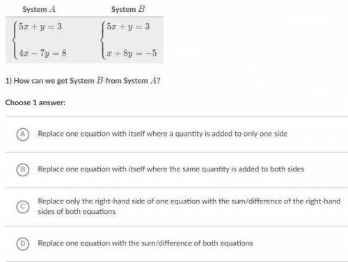 Answer two questions about Systems A and B: (Look Below At Images)
(Btw this is from khan)