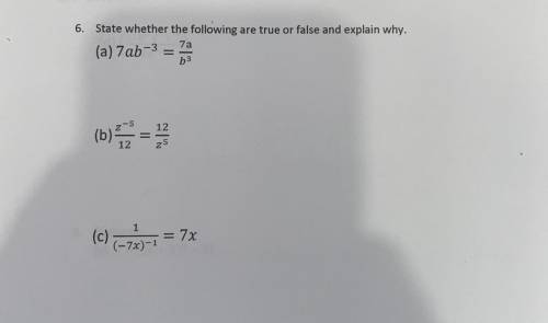 State whether the equations provided are true or false and why