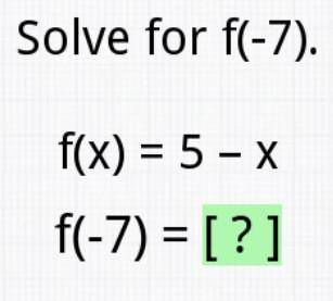 Solve for f(-7) plz thanks
