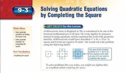 Use the information about Al-Khwarizmi on page 504 to explain how ancient mathematicians used squar