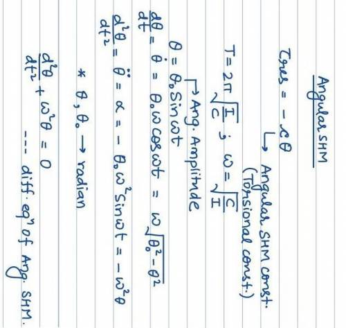 Set up differential equation of angular S.H.M​
