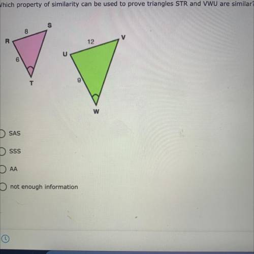 3. Which property of similarity can be used to prove triangles STR and VWU are similar?