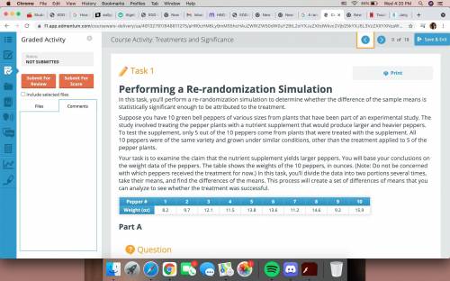 In this task, you’ll perform a re-randomization simulation to determine whether the difference of t