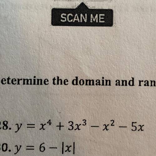 I need help finding the domain and range for these two