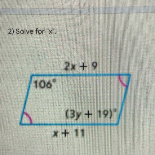 Solve for X
2x + 9
106
(3y + 1919
x + 11