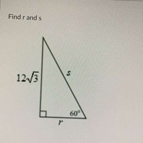 Find r and s. PLS HELP AND QUICK!