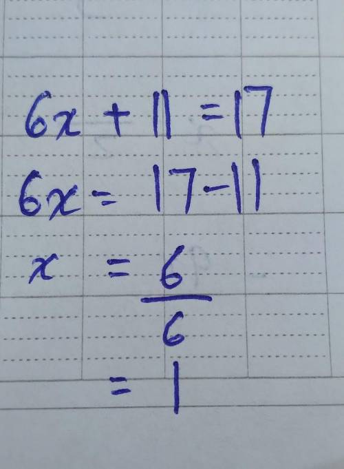 6 times a number increased by 11 is equal to 17. What is the number?