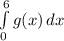 \int\limits^6_0 {g(x)} \, dx