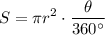 \displaystyle S = \pi r^2 \cdot \frac{\theta }{360^\circ}