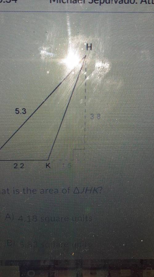 What is the area of triangle JHK?​