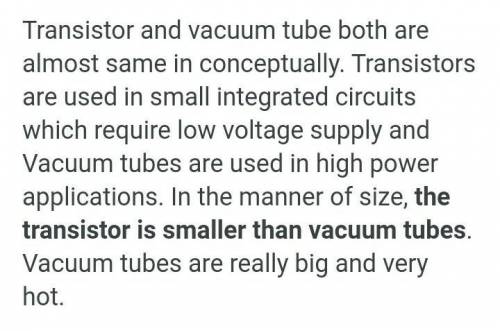 Difference between vacuum tube and transistor​