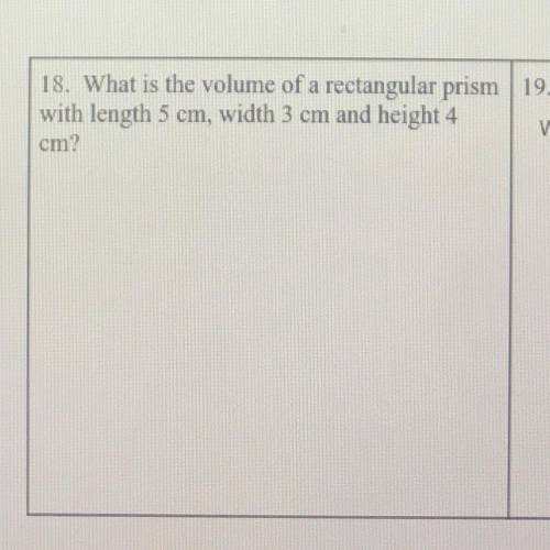 What is the volume of a rectangular prism with length 5cm, width 3cm and height 4cm?