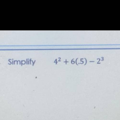 Simplify 4^2+6(.5)-2^

Please show step by step :) 
———————
Simplify 10- (15/5+4) 
Please show ste