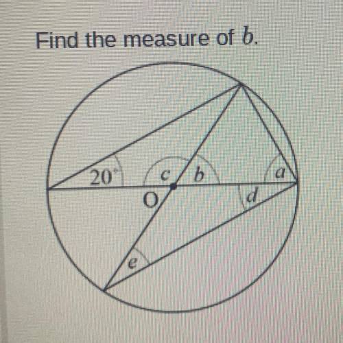 Find the measure of b.
please help!
