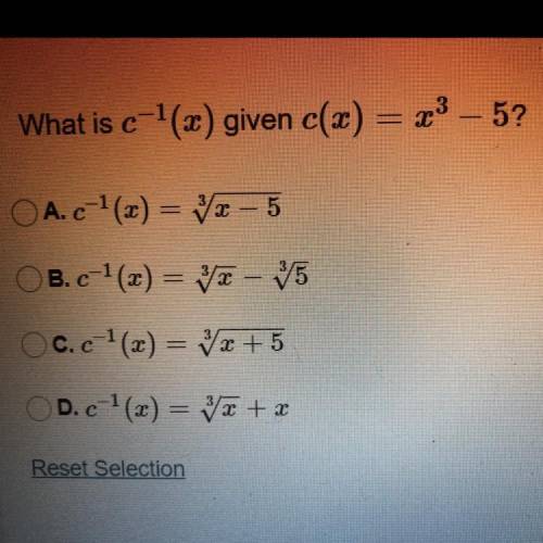 What is c-1(x) given c(x) = x3 - 5?