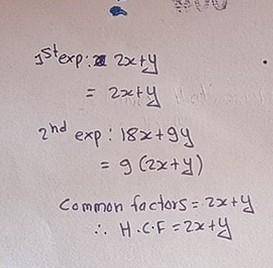 Algebra hcf2x + y and 18x +9y ​