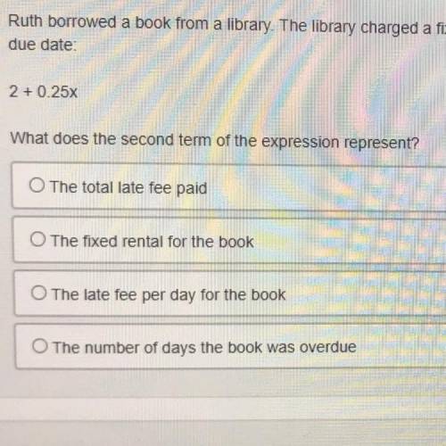 Ruth borrowed a book from the library. The library charged a fixed rental for the book and a late f
