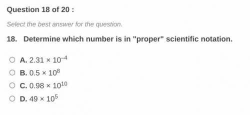 Determine which number is in proper scientific notation.
