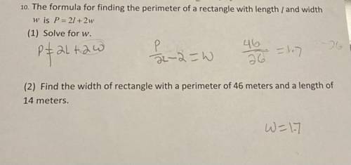 10. The formula for finding the perimeter of a rectangle with length 1 and width

w is P= 21 +2w
(