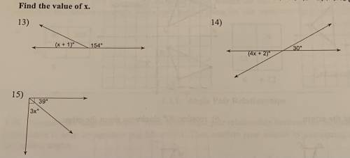 Find the value of X, for questions 13, 14, 15. Please and thanks for any help.