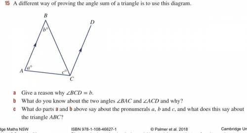 A different way of proving the angle sum of a triangle is to use diagram